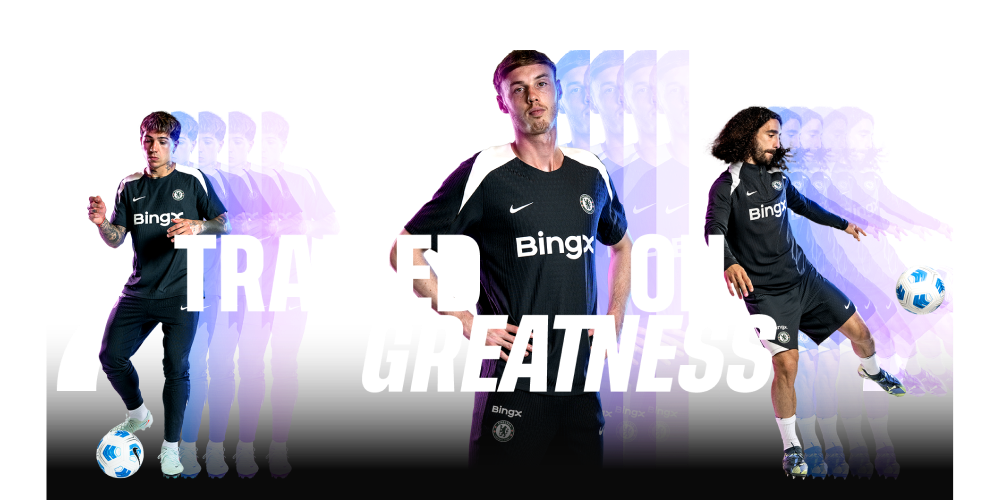 Trained on Greatness - Chelsea Players with BingX